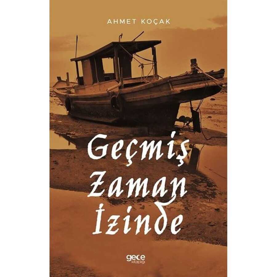 Geçmiş Zaman İzinde - Gece Kitaplığı