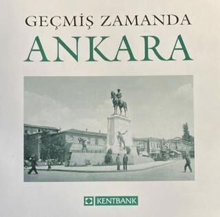 Geçmiş Zamanda Ankara - 1