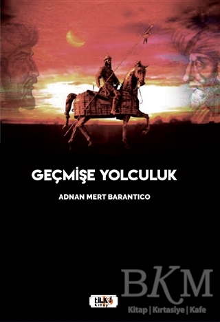 Geçmişe Yolculuk - Tilki Kitap