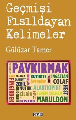 Geçmişi Fısıldayan Kelimeler - 1