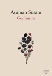 Geç’mişim - Everest Yayınları