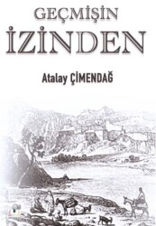 Geçmişin İzinden - Sidar Yayınları