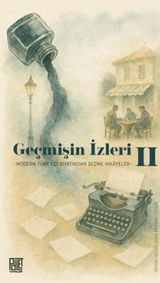 Geçmişin İzleri 2 - 1