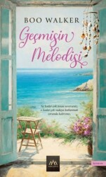 Geçmişin Melodisi - Arkadya Yayınları