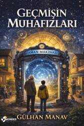 Geçmişin Muhafızları - Mondes Yayınları