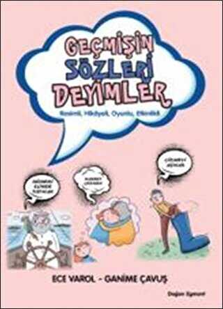 Geçmişin Sözleri Deyimler - Doğan Egmont Yayıncılık