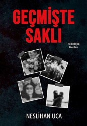 Geçmişte Saklı - İkinci Adam Yayınları