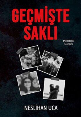 Geçmişte Saklı - 1