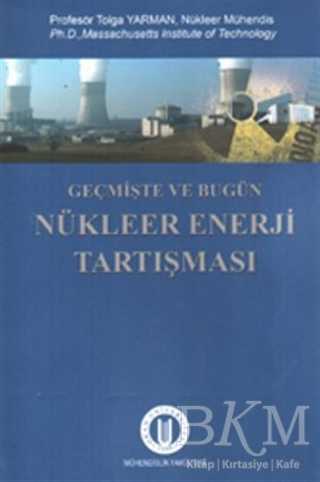 Geçmişte ve Bugün Nükleer Enerji Tartışması - Okan Üniversitesi Kitapları