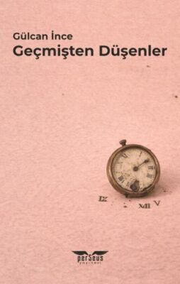 Geçmişten Düşenler - 1