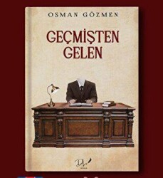 Geçmişten Gelen - Dls Yayınları