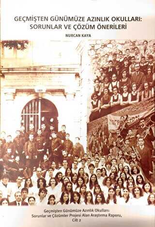 Geçmişten Günümüze Azınlık Okulları Cilt 2 - Tarih Vakfı Yurt Yayınları