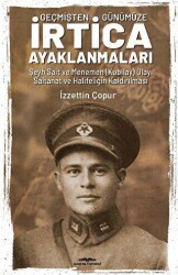 Geçmişten Günümüze İrtica Ayaklanmaları - Kastaş Yayınları
