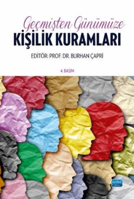 Geçmişten Günümüze Kişilik Kuramları - 1