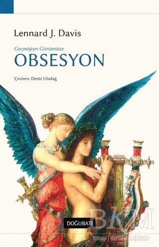 Geçmişten Günümüze Obsesyon - Doğu Batı Yayınları