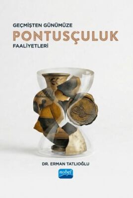 Geçmişten Günümüze Pontusçuluk Faaliyetleri - 1