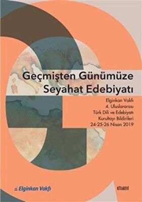 Geçmişten Günümüze Seyahat Edebiyatı kapağı