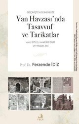 Geçmişten Günümüze Van Havzası’nda Tasavvuf ve Tarikatlar - Fecr Yayınları