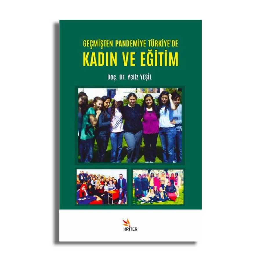 Geçmişten Pandemiye Türkiye`de Kadın ve Eğitim - 2