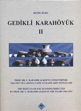 Gedikli Karahöyük 2 - Türk Tarih Kurumu Yayınları