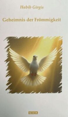 Geheimnis der Frömmigkeit - 1