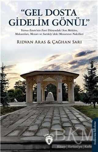 Gel Dosta Gidelim Gönül - Dorlion Yayınları