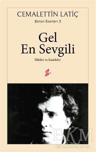 Gel En Sevgili - Okur Kitaplığı