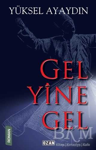 Gel Yine Gel - Ozan Yayıncılık