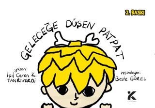 Geleceğe Düşen Patpat - 1