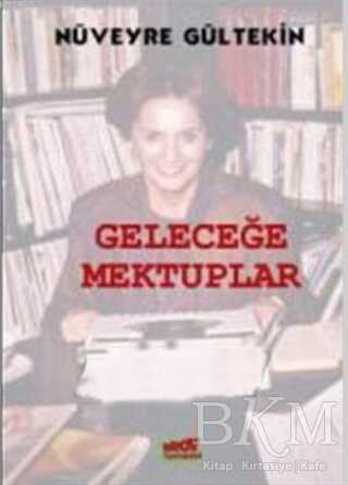 Geleceğe Mektuplar - Broy Yayınları