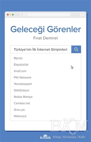 Geleceği Görenler - Kronik Kitap