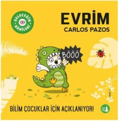Geleceğin Dahileri Evrim - Büyülü Fener Yayınları
