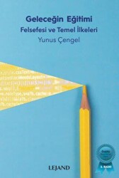 Geleceğin Eğitimi - Lejand
