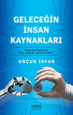 Geleceğin İnsan Kaynakları - 1