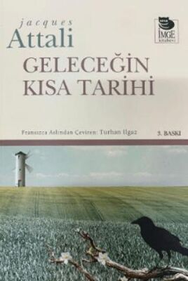 Geleceğin Kısa Tarihi - 1
