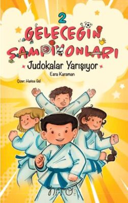 Geleceğin Şampiyonları 2 Judokalar Yarışıyor - 1