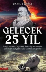 Gelecek 25 Yıl - Çınaraltı Yayınları