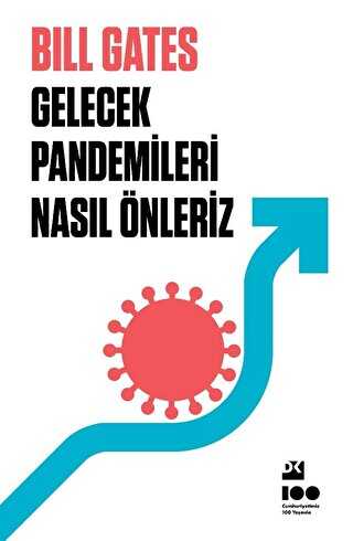 Gelecek Pandemileri Nasıl Önleriz - 1