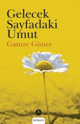 Gelecek Sayfadaki Umut - 1