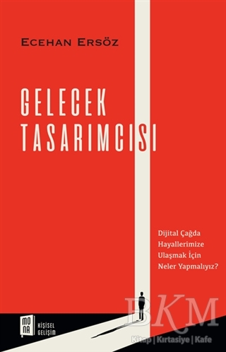Gelecek Tasarımcısı - Mona Kitap