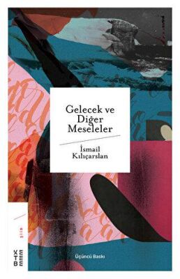 Gelecek ve Diğer Meseleler kapağı