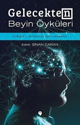 Gelecekten Beyin Öyküleri kapağı