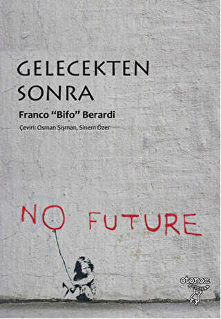Gelecekten Sonra - Otonom Yayıncılık