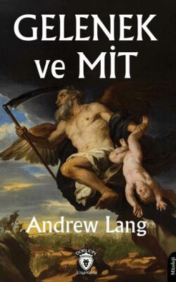 Gelenek ve Mit - 1
