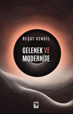 Gelenek ve Modernite - 1