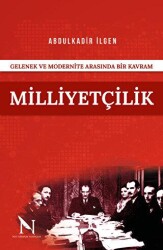 Gelenek ve Modernite Arasında Bir Kavram Milliyetçilik - Net Kitaplık Yayıncılık
