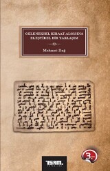 Geleneksel Kıraat Algısına Eleştirel Bir Yaklaşım - İsam Yayınları