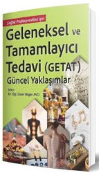 Geleneksel ve Tamamlayıcı Tedavi Getat - Güncel Yaklaşımlar - İstanbul Tıp Kitabevi