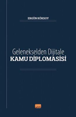 Gelenekselden Dijitale Kamu Diplomasisi - 1