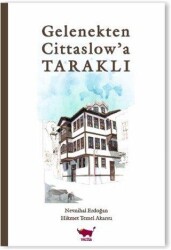 Gelenekten Cittaslow’a Taraklı - Verita Yayıncılık